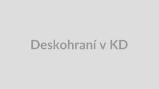 Deskohraní v KD